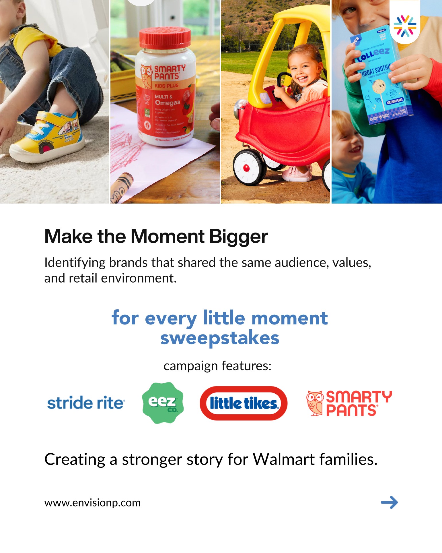Make the Moment Bigger — For Every Little Moment sweepstakes featuring Stride Rite, EEZ Co., Little Tikes, and SmartyPants